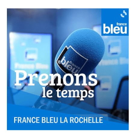 Replay France Bleu La Rochelle — Prenons le temps avec Steph Ramos